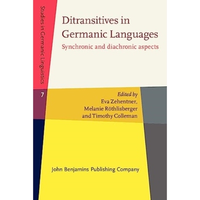 预订 Ditransitives in Germanic Languages.: Synchronic and diachronic aspects. 日耳曼语言中的双及物动词：共时性和历时性方