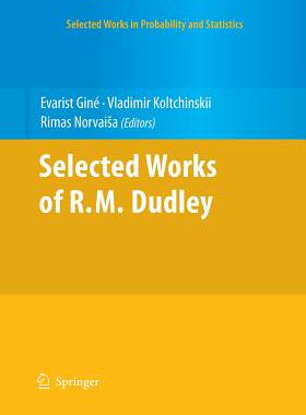 【预订】Selected Works of R.M. Dudley
