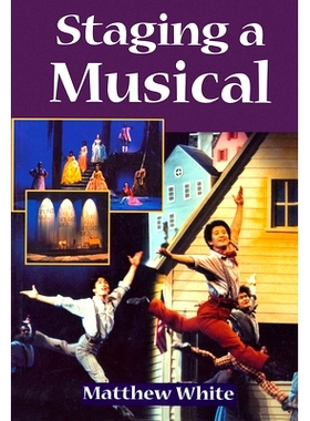 预订 Staging A Musical 音乐剧表演: 9780878301089