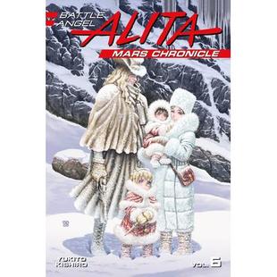 Alita Mars 火星编年史6 Battle 9781632367181 艾丽塔 Angel 6战斗天使 预订 Chronicle
