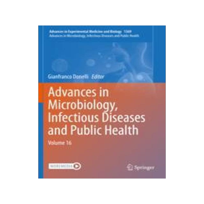 [预订]Advances in Microbiology, Infectious Diseases and Public Health: Volume 16 9783031019975