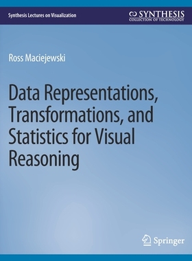 预订 Data Representations, Transformations, and Statistics for Visual Reasoning