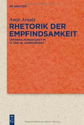 【预订】Rhetorik der Empfindsamkeit 9783110275742