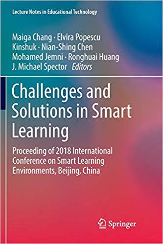 【预售】Challenges and Solutions in Smart Learning: Proceeding of 2018 International Conference on Smart Learning ...