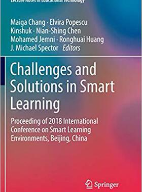 【预售】Challenges and Solutions in Smart Learning: Proceeding of 2018 International Conference on Smart Learning ...