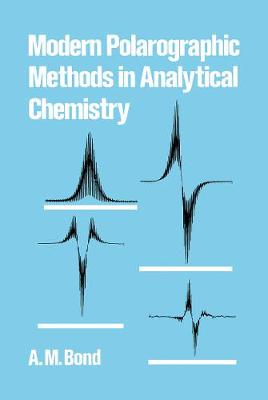 【预订】Modern Polarographic Methods in Analytical Chemistry