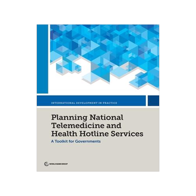 [预订]Planning National Telemedicine and Health Hotline Services 9781464819551