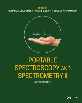 【预订】Portable Spectroscopy And Spectrometry 2 - Applications 9781119636403