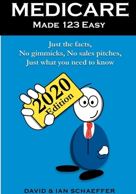 预订 Medicare Made 123 Easy: Just the facts, No gimmicks, No sales pitches, Just what you need to know