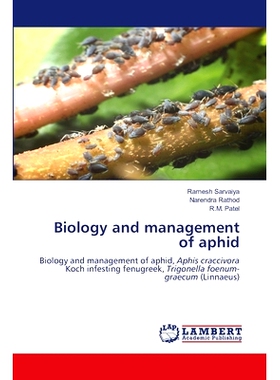 预订 Biology and management of aphid 蚜虫生物学与防治: 9786207458509