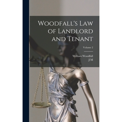 预订 Woodfall’s Law of Landlord and Tenant; Volume 2 9781015691414