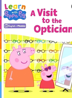 预订 Learn with Peppa Phonics Level 5 Book 11 - A Visit to the Optician (Phonics Reader): 9780241577202
