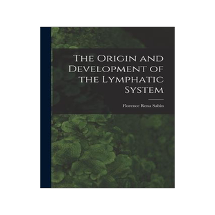 [预订]The Origin and Development of the Lymphatic System 9781016221740