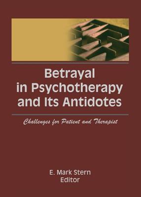 【预订】Betrayal in Psychotherapy and Its Antidotes