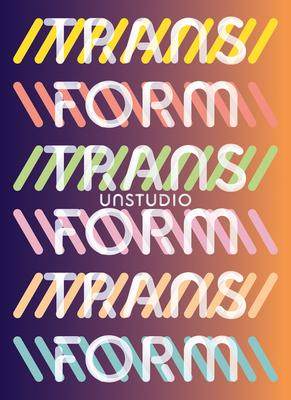 [预订]Unstudio: Transform 9783037787090