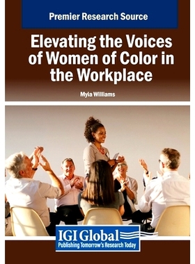 预订 Elevating the Voices of Women of Color in the Workplace: 9798369351215