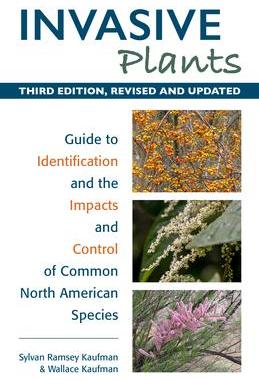 [预订]Invasive Plants: Guide to Identification and the Impacts and Control of Common North American Specie 9780811772365