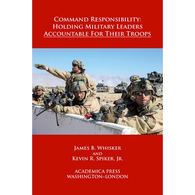 Holding Military Leaders Accountable for