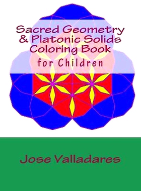 预订 Sacred Geometry & Platonic Solids Coloring Book for Children: 9781987543773
