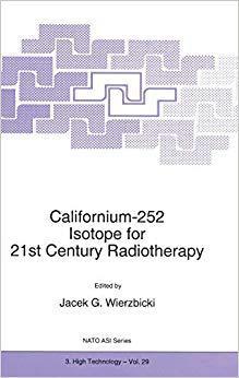 【预订】Californium-252 Isotope for 21st Century Radiotherapy