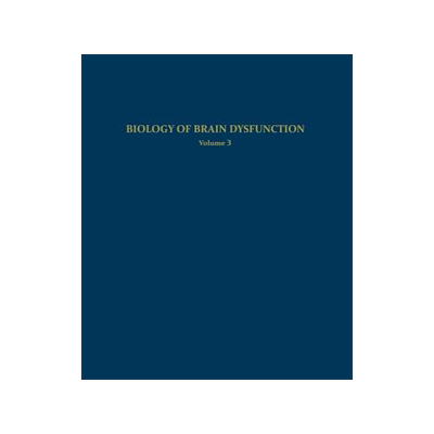 预订 Biology of Brain Dysfunction
