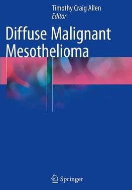 预订 Diffuse Malignant Mesothelioma