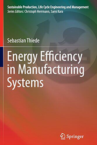 【预订】Energy Efficiency in Manufacturing Systems