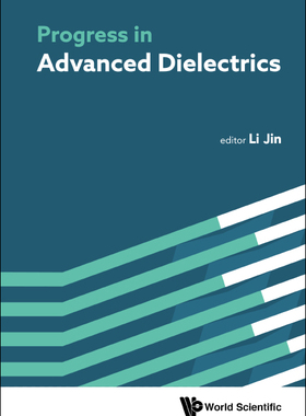 【预订】Progress in Advanced Dielectrics