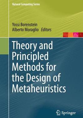 【预订】Theory and Principled Methods for the Design of Metaheuristics