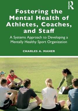 [预订]Fostering the Mental Health of Athletes, Coaches, and Staff 9780367746742