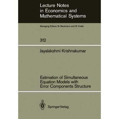 预订 Estimation of Simultaneous Equation Models with Error Components Structure: 9783540500315