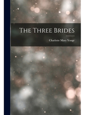 预订 The Three Brides: 9781018214825