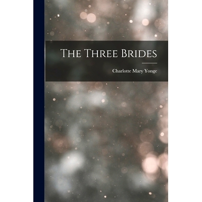 预订 The Three Brides: 9781018214825