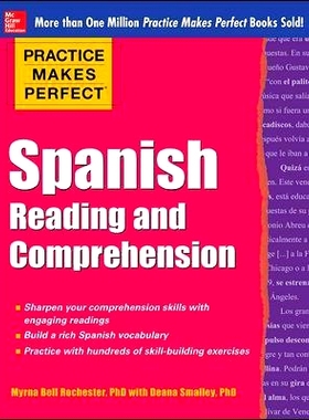 预订 PRACTICE MAKES PERFECT SPANISH READING AND COMPREHENSION 熟能生巧系列之西班牙语阅读理解: 9780071798884