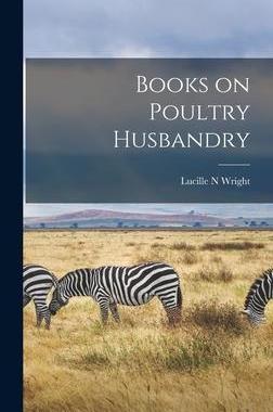 [预订]Books on Poultry Husbandry 9781014213327