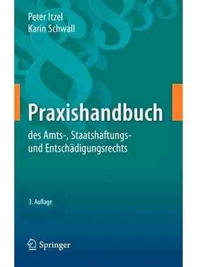 预订 Itzel/Schwall, Praxishandbuch des Amts-, Staatshaftungs- und Entschädigungsrechts 3.Aufl. Itzel/Schwall，官方、州