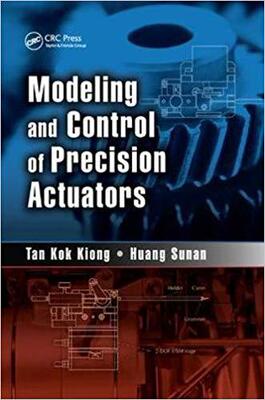 【预售】Modeling and Control of Precision Actuators