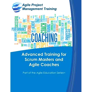 for Scrum Coaches Advanced 9780984876792 Agile Training and 预订 Masters