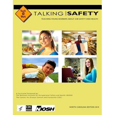 预订 Talking Safety: Teaching Young Workers About Job Safety and Health North Carolina Edition: 9781494876296
