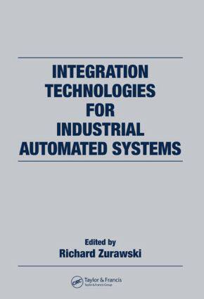 【预售】Integration Technologies for Industrial Automated Systems