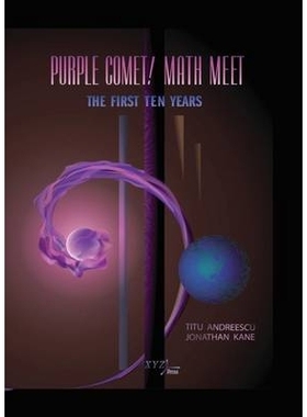 预订 Purple Comet! Math Meet: The First Ten Years 紫色彗星！数学遇见：前十年: 9780979926914