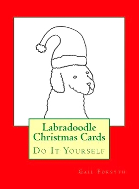 预订 Labradoodle Christmas Cards: Do It Yourself: 9781517397999