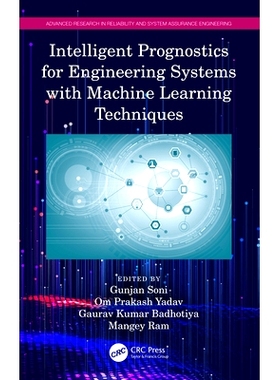 预订 Intelligent Prognostics for Engineering Systems with Machine Learning Techniques 使用机器学习技术的工程系统智能预测