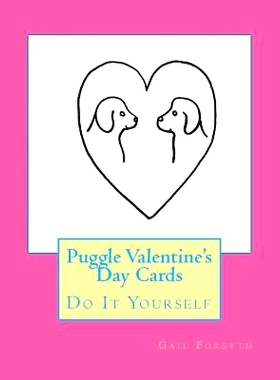 预订 Puggle Valentine’s Day Cards: Do It Yourself: 9781523827879