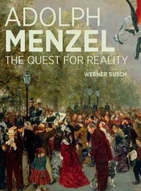 【预订】Adolf Menzel - A Quest for Reality 9781606065174