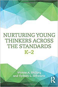 【预售】Nurturing Young Thinkers Across the Standards