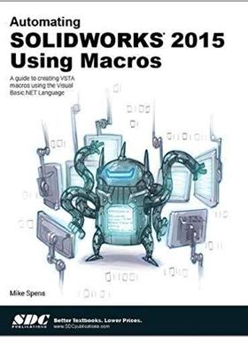 【预售】Automating SOLIDWORKS 2015 Using Macros