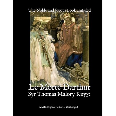 预订 The Noble and Joyous Book Entitled Le Morte Darthur: The hoole booke of kyng Arthur & of his noble knyghtes of the