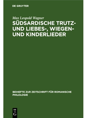 预订 Südsardische Trutz- und Liebes-, Wiegen- und Kinderlieder: 9783112324738
