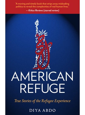 预订 American Refuge: True Stories of the Refugee Experience: 9781586423421